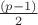 $\frac {(p-1)}{2}$