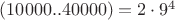 $(10000..40000) = 2 \cdot 9^4$