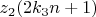 $z_2(2k_3n+1)$