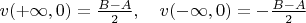 $v(+\infty,0) = \frac{B-A}{2},\quad v(-\infty,0) = -\frac{B-A}{2}$