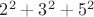 $2^2+3^2+5^2$