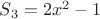 $S_3=2x^2-1$
