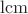$\operatorname{lcm}$