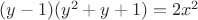$(y-1)(y^2+y+1)=2x^2$