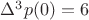 $\Delta^3p(0)=6$
