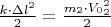 $\frac{k\cdot \Delta l^2}{2}=\frac{m_2 \cdot V_0_2^2}{2}$
