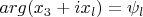 $arg(x_3+ix_l)=\psi_l$