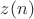 $z(n)$