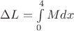$\Delta L = \int\limits_{0}^{4} M dx$$$