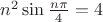 $n^2\sin\frac{n\pi}{4}=4$ $n^2\sin\frac{n\pi}{4}=4$