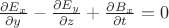$\frac{\partial E_x}{\partial y}-\frac{\partial E_y}{\partial z}+\frac{\partial B_x}{\partial t}=0$