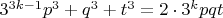 $3^{3k-1}p^3+q^3+t^3=2\cdot{3^k pqt}$