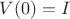 $V(0)=I$ $V(0)=I$