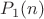 $P_{1}(n)$