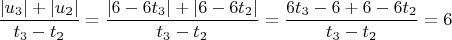 $$\frac{|u_3|+|u_2|}{t_3-t_2}=\frac{|6-6t_3|+|6-6t_2|}{t_3-t_2}=\frac{6t_3-6+6-6t_2}{t_3-t_2}=6$$
