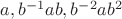$a, b^{-1}ab, b^{-2}ab^{2}$