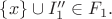 $\{x\}\cup I''_1 \in F_1.$