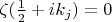 $\zeta(\frac{1}{2}+ik_{j})=0$