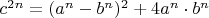 $c^{2n}=(a^n-b^n)^2+4a^n\cdot b^n$
