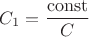 $C_1=\dfrac{\operatorname{const}}{C}$