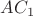 $ AC_1 $