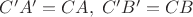 $C'A'=CA,\;C'B'=CB$