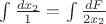 $\int\frac{dx_2}{1} = \int\frac{dF}{2x_2} $ $\int\frac{dx_2}{1} = \int\frac{dF}{2x_2} $
