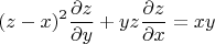 $$(z-x)^2{\partial z\over \partial y} + yz {\partial z\over \partial x} = xy$$
