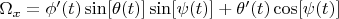 $ \Omega_x=\phi'(t) \sin[\theta(t)] \sin[\psi(t)]+\theta'(t) \cos[\psi(t)] $