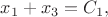 $x_1+x_3=C_1, $