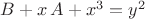 $\[B+x\,A+{x}^{3}={y}^{2}\]$