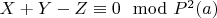 $X + Y-Z\equiv 0\mod P^2\engo(a)$