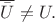 $\overline{\bar U} \ne U.$