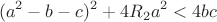 $$(a^2-b-c)^2+4R_2a^2<4bc$$
