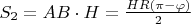 $S_{2}= AB\cdot H=\frac{HR(\pi-\varphi)}{2}$