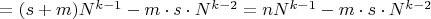 $=(s+m)N^{k-1}-m \cdot s \cdot N^{k-2}=nN^{k-1}-m \cdot s \cdot N^{k-2}$
