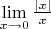 $\lim\limits_{x\to0}\frac{|x|}x$