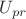 $U_{pr}$