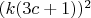 $(k(3c+1))^2$