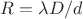 ${R}={\lambda D / d}$