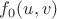 $f_0(u, v)$