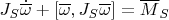 $J_S\dot{\overline \omega}+[\overline \omega , J_S\overline\omega]=\overline M_S$