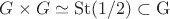 $G\times G \simeq \rm{St}(1/2) \subset G$