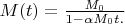$M(t) = \frac{M_0}{1 - \alpha M_0 t.} $