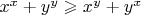 $x^x+y^y \geqslant x^y+y^x$