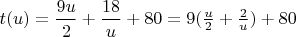 $t(u)=\dfrac {9u}2+\dfrac {18}u+80=9(\frac u2+\frac 2u)+80$