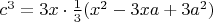 $c^3=3x\cdot \frac 13(x^2-3xa+3a^2)$