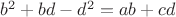 $b^2+bd-d^2=ab+cd$