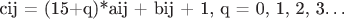 cij = (15+q)*aij + bij + 1, q = 0, 1, 2, 3&hellip;
