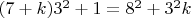 $(7+k)3^2+1=8^2+3^2k$